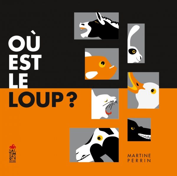 Couverture de Où est le loup ? - Saltimbanque éditions