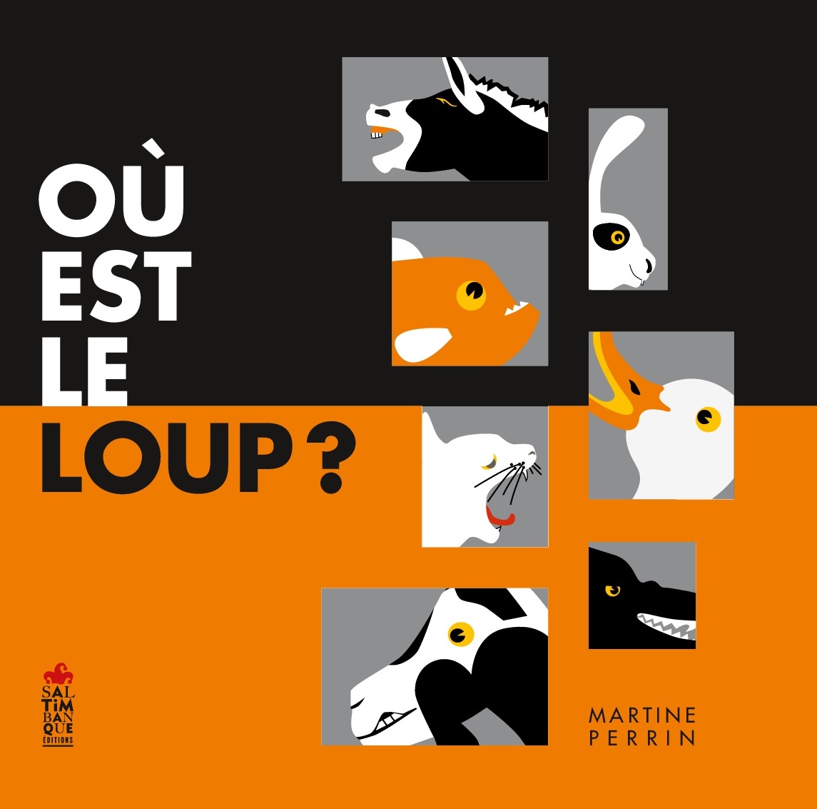 Couverture de Où est le loup ? - Saltimbanque éditions