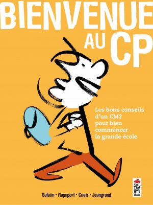 Couverture de Bienvenue au CP - Saltimbanque éditions