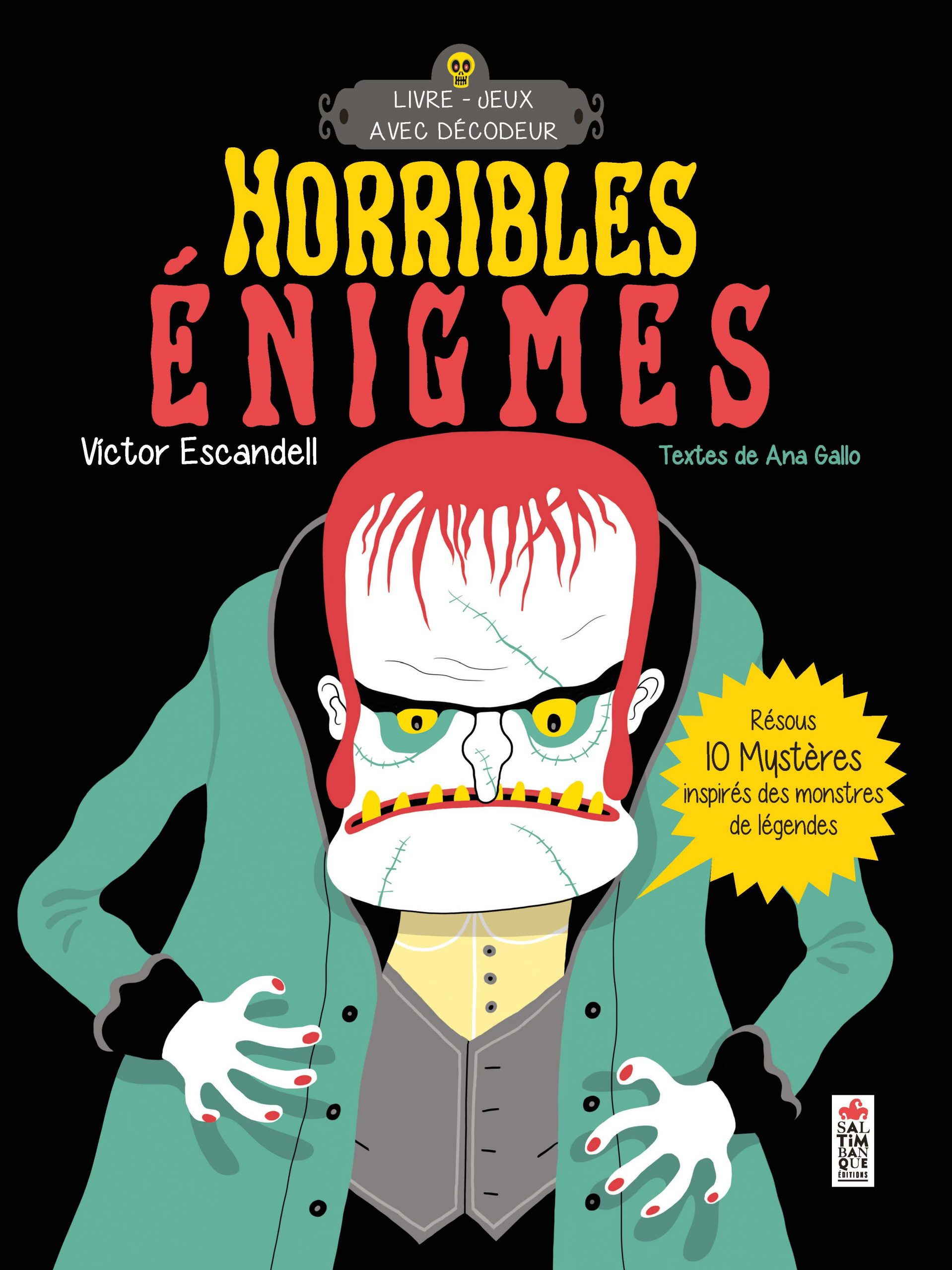 Couverture de Horribles énigmes - Saltimbanque éditions