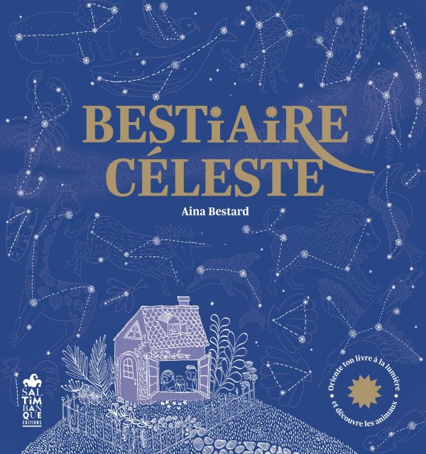 Couverture de Bestiaire céleste - Saltimbanque éditions