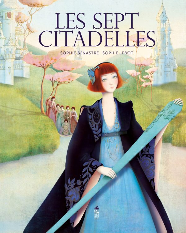 Couverture de Les sept citadelles - Saltimbanque éditions