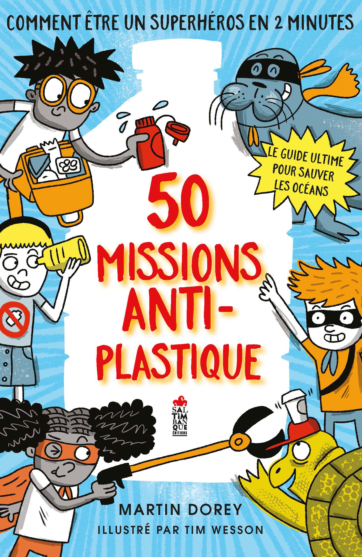 Couverture de 50 missions anti-plastique - Saltimbanque éditions