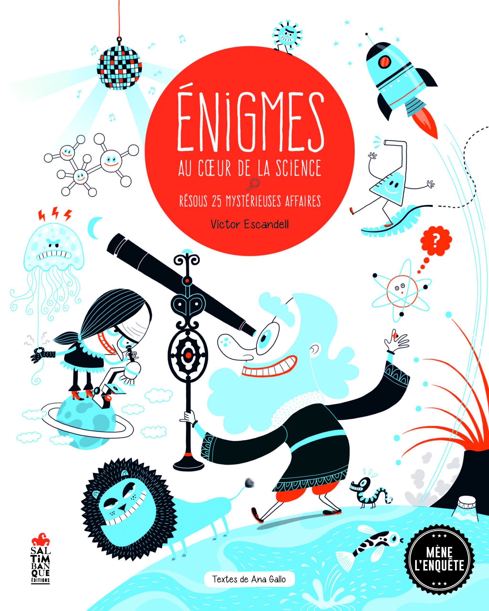 Couverture de Énigmes au cœur de la science - Saltimbanque éditions