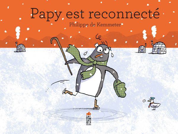 Couverture de Papy est reconnecté - Saltimbanque éditions