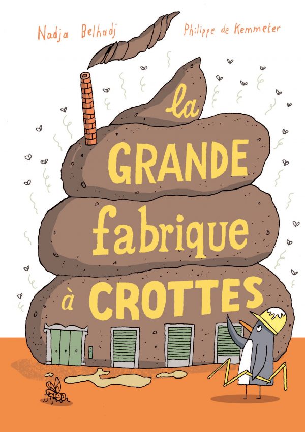 Couverture de La grande fabrique à crottes - Saltimbanque éditions