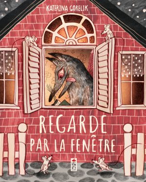 Couverture de Regarde par la fenêtre - Saltimbanque éditions