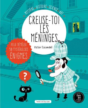 couverture du livre "creuse-toi les méninges"