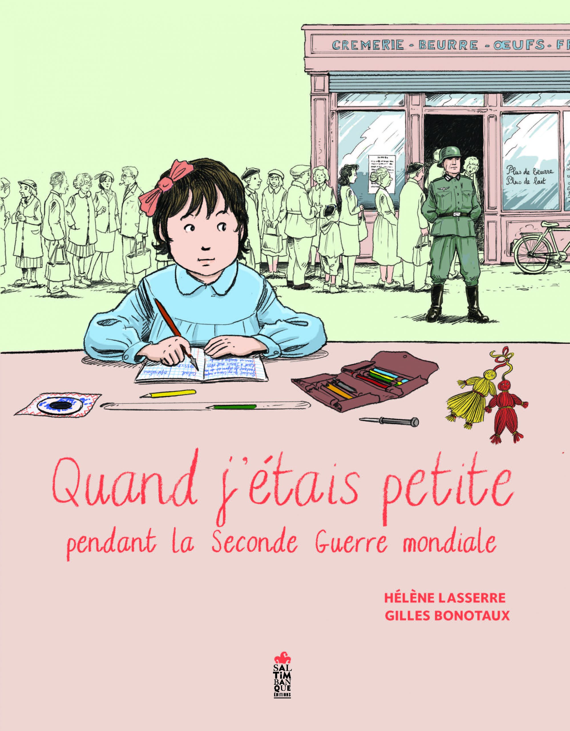 couverture du livre Quand j'étais petite pendant la seconde guerre mondiale