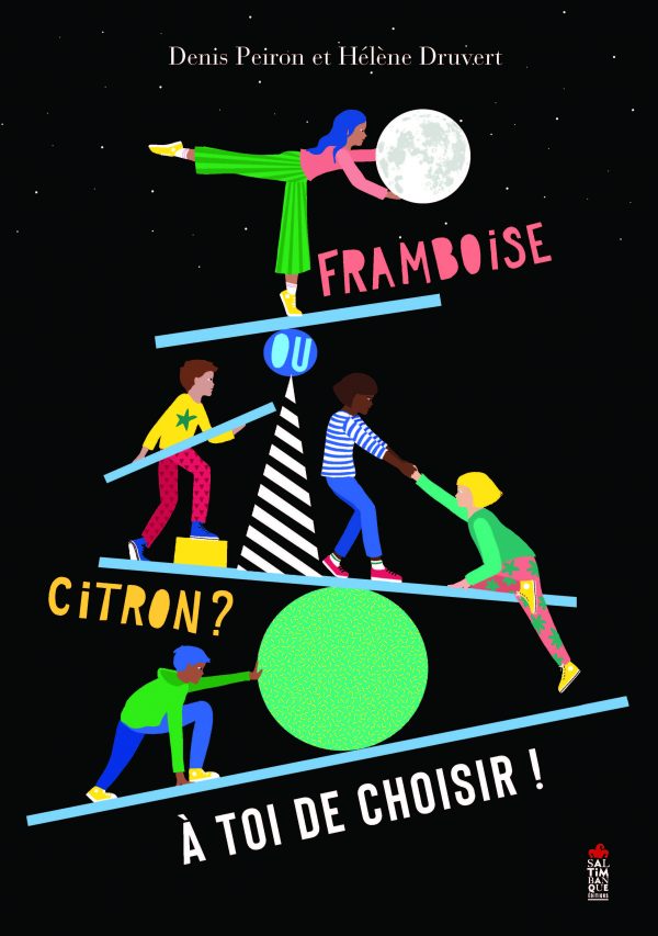 couverture du livre "Framboise ou citron? A toi de choisir!"