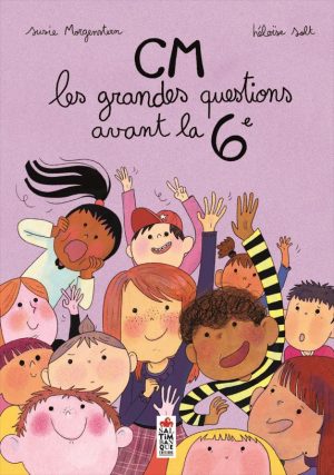 couverture de "CM, les grandes questions avant la 6e"