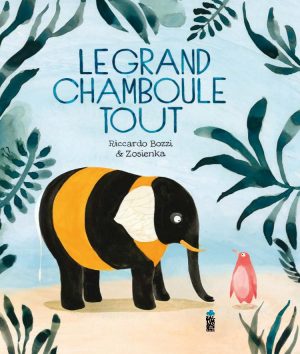 couverture du livre Le grand chamboule-tout