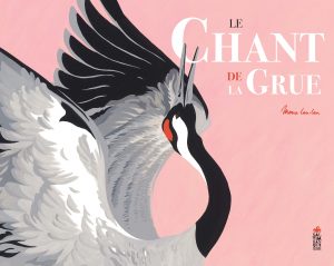 couverture du livre Le chant de la grue